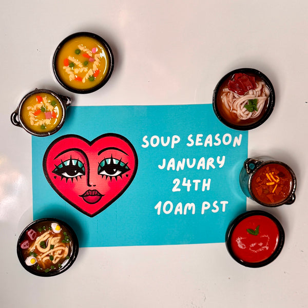 Soup Magnets PREORDER