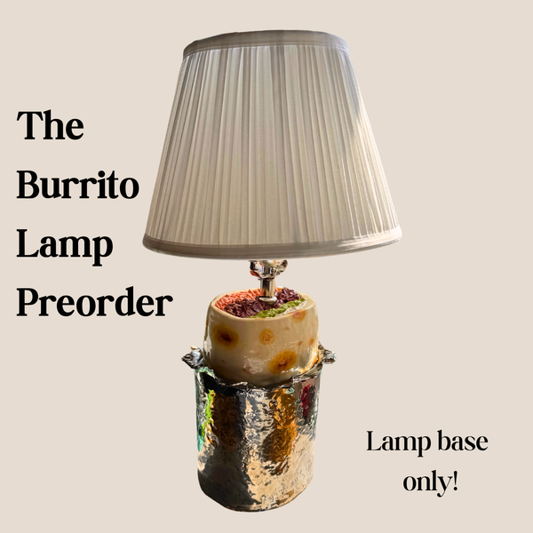 PREORDER Ceramic Burrito Lamp (BASE ONLY)
